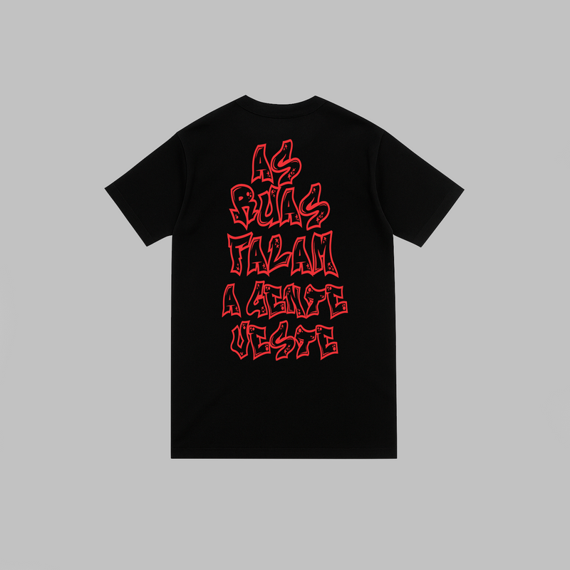 Camiseta "As Ruas Falam a Gente Veste" – Streetwear